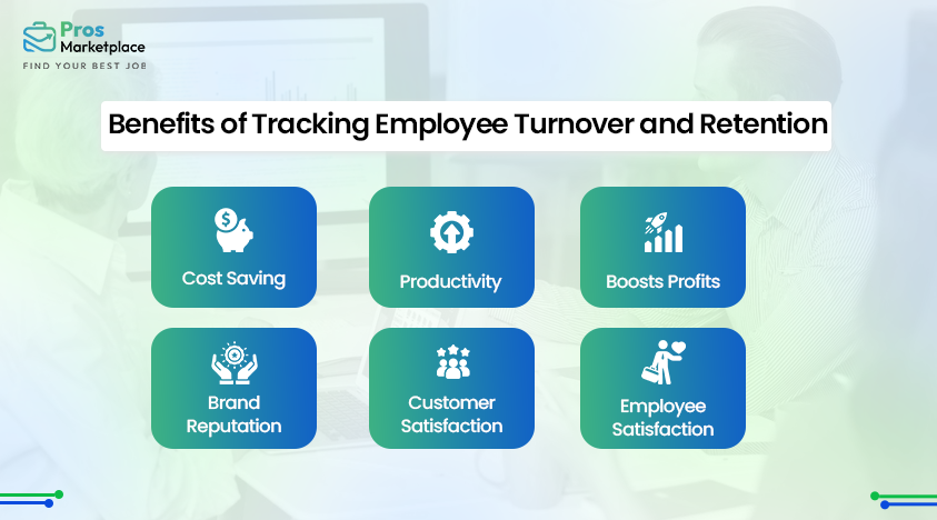 Benefits of tracking employee turnover and retention