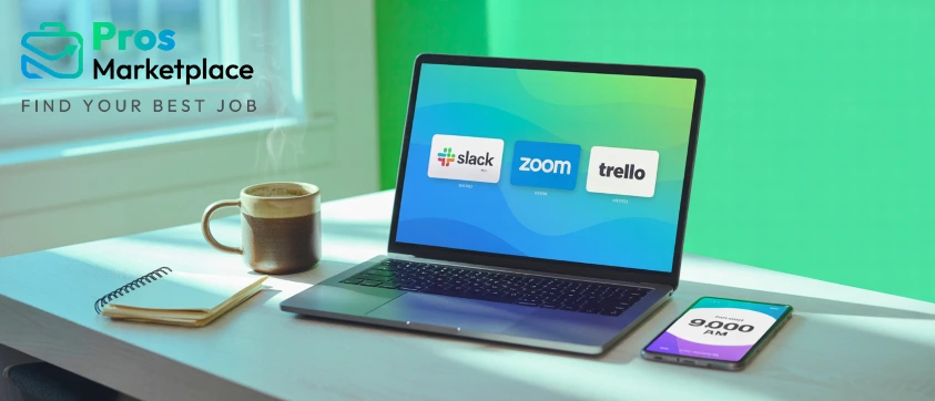 Laptop screen displaying remote work tools Slack, Zoom, and Trello on a desk next to a steaming coffee mug and a smartphone showing 9:00 AM. The Pros Marketplace logo appears in the top left.